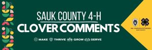 April Sauk County 4-H Clover Comments