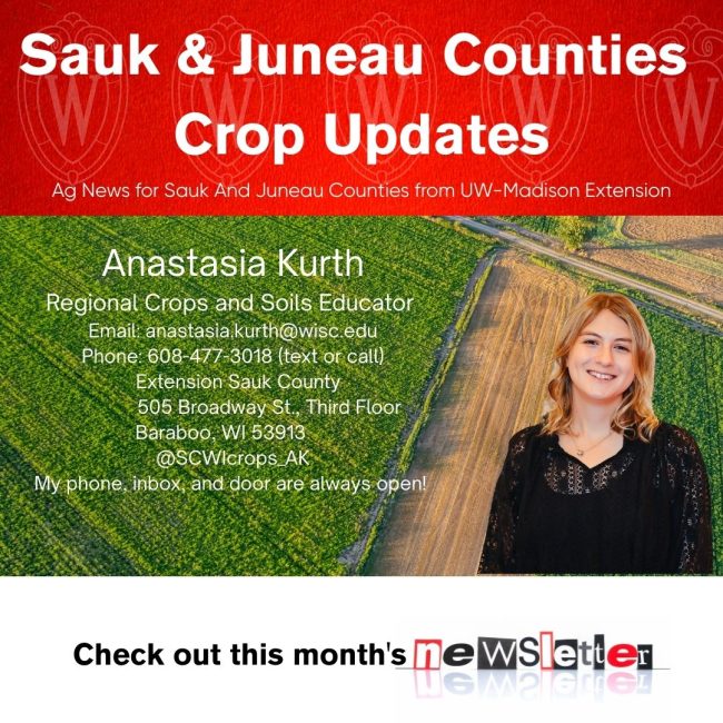 Sauk & Juneau Counties Crop Updates. 