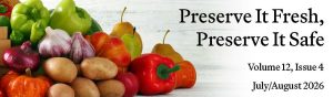 Preserve it Fresh, Preserve it Safe