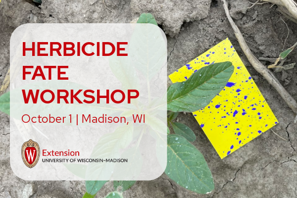 Herbicide Fate Workshop